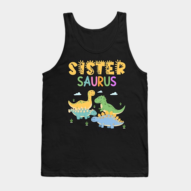 Dinosaur Funny Sistersaur family matching dinosaur Gift For Women Mother day Tank Top by tearbytea